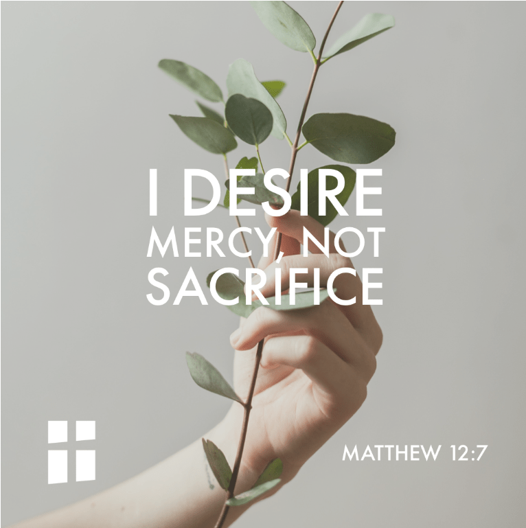 Jesus Desires Mercy, Not&nbsp;Sacrifice